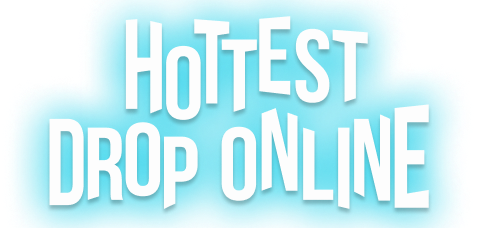 Hottest drop online