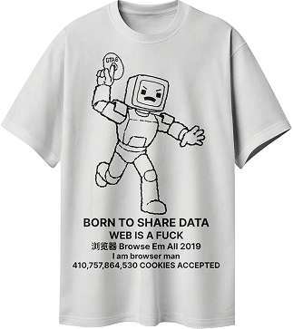 Web is a Fuck T-shirt