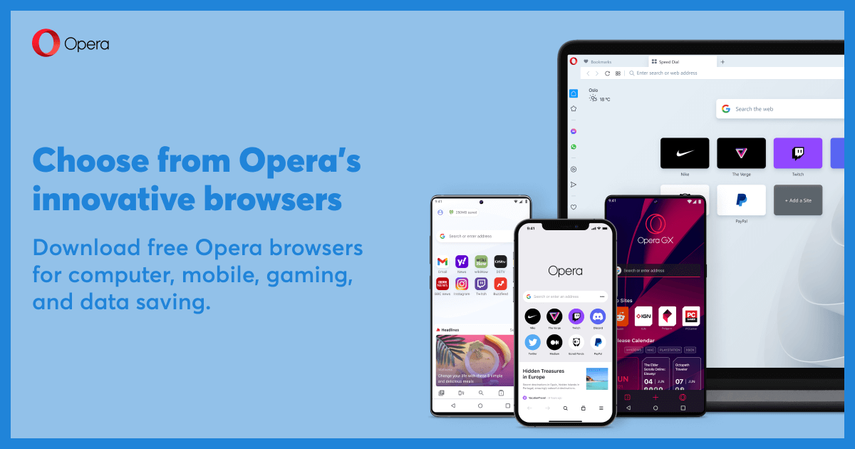 Download the Opera Browser for Computer, Phone, Tablet