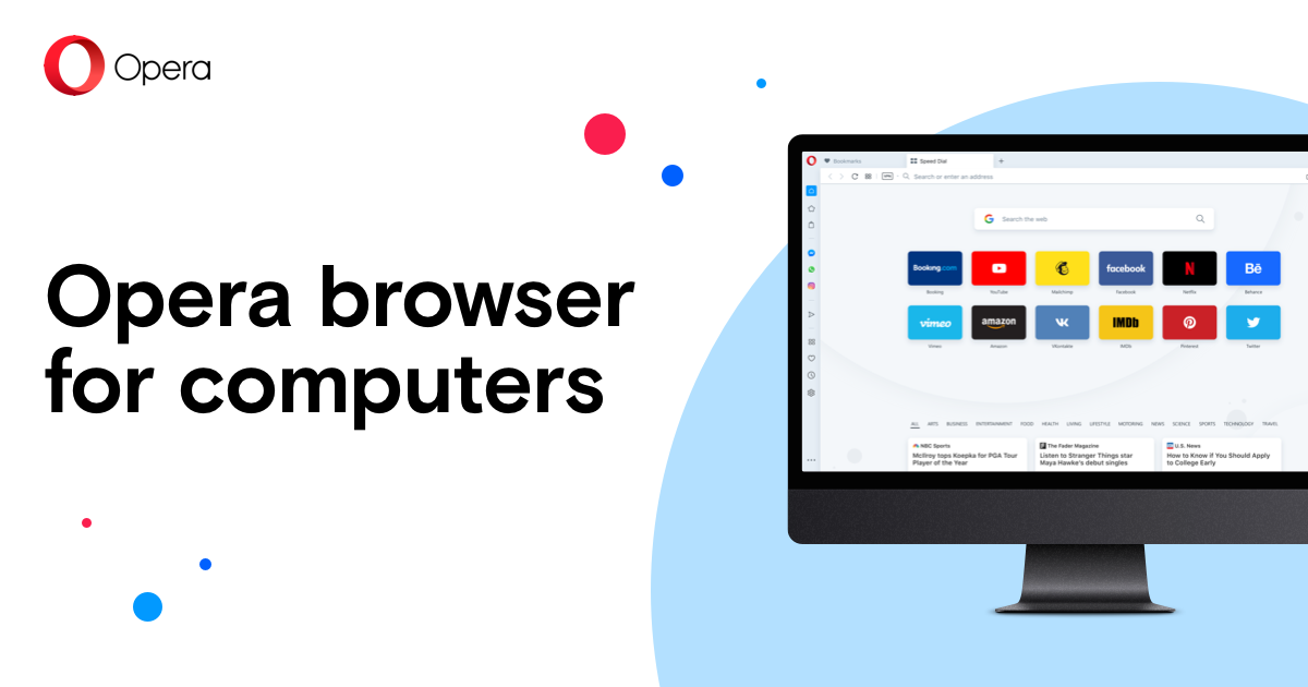 Opera browser for computers | Your perfect online companion | Opera